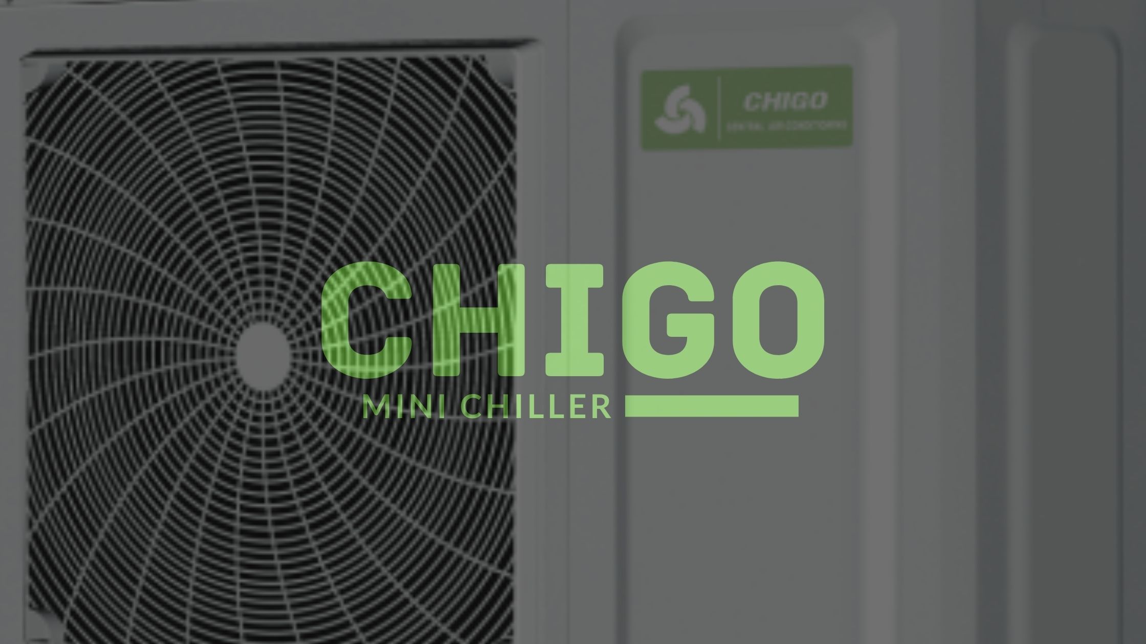 مینی چیلر چیگو Chigo